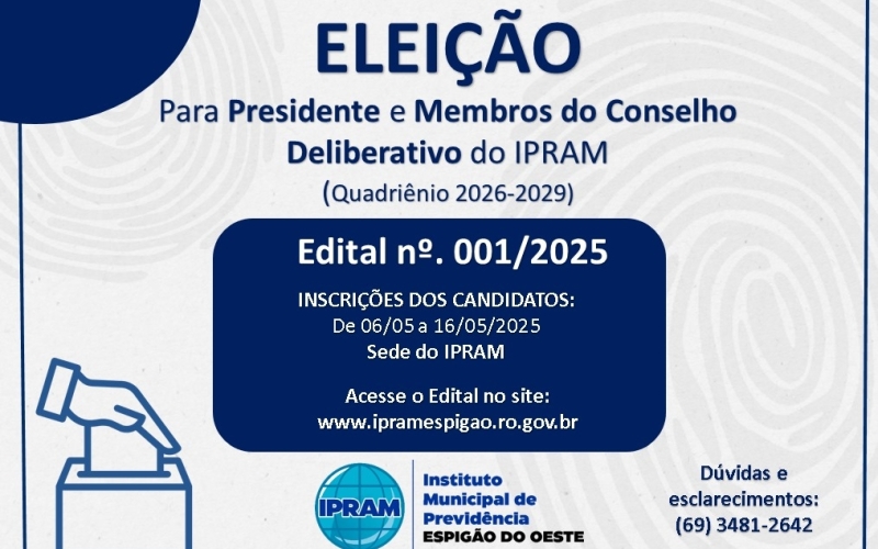 ELEIÇÃO PARA PRESIDENTE E CONSELHO DELIBERATIVO DO IPRAM